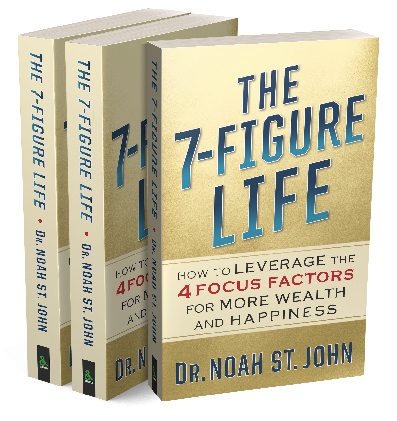 Dr. Noah St. John Book The 7 Figure Life