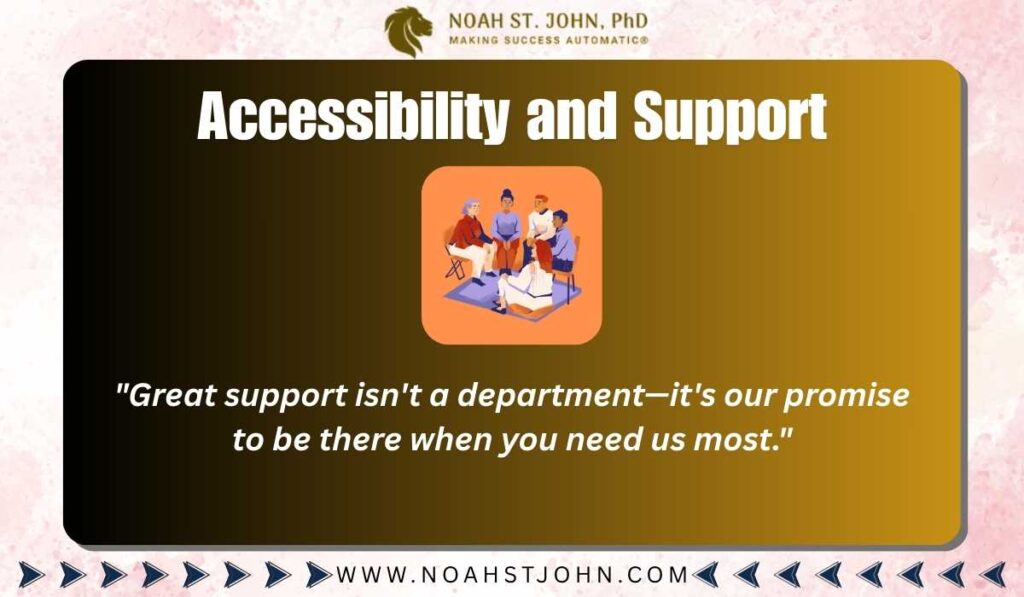 Accessibility and Support