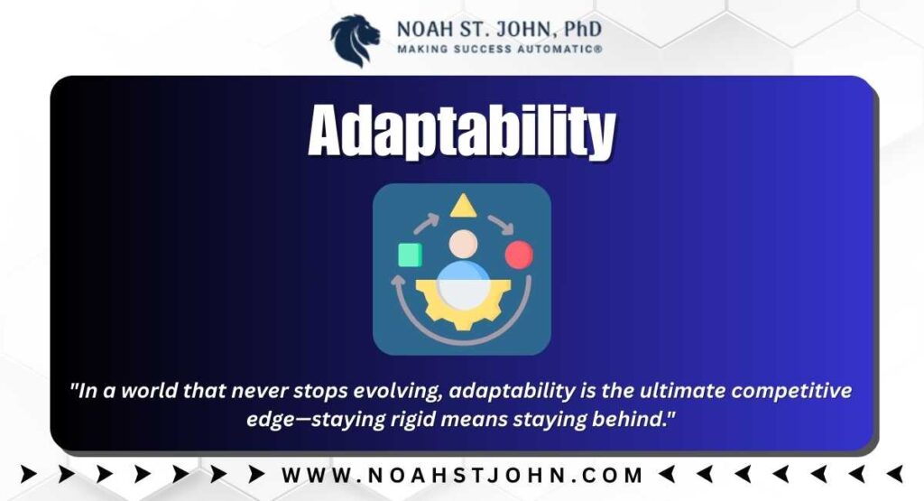 Adaptability