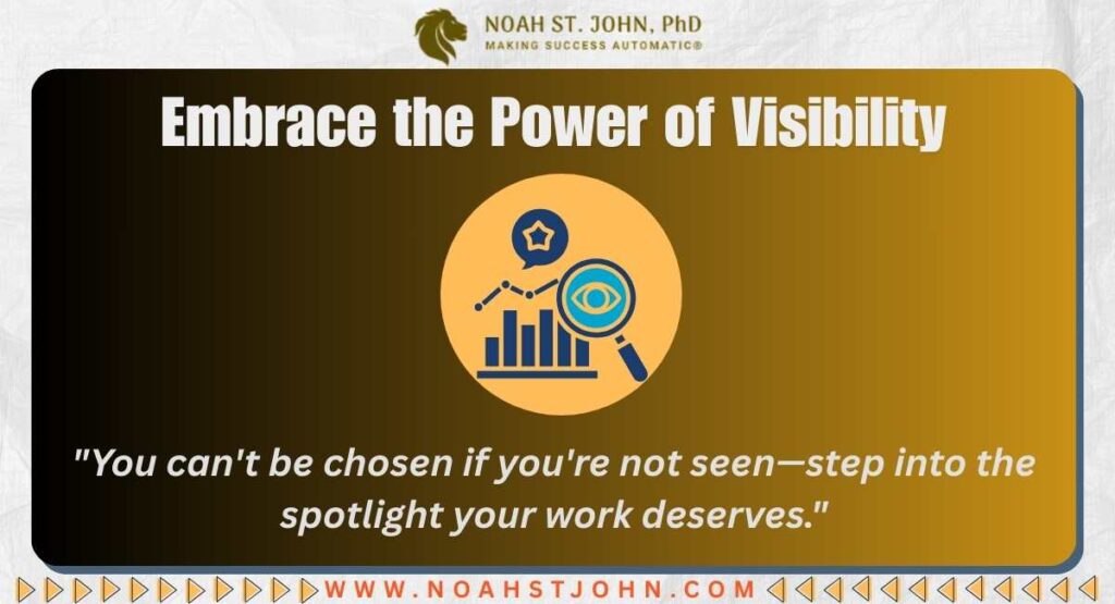 Embrace the Power of Visibility