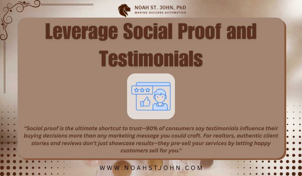 Leverage Social Proof and Testimonials