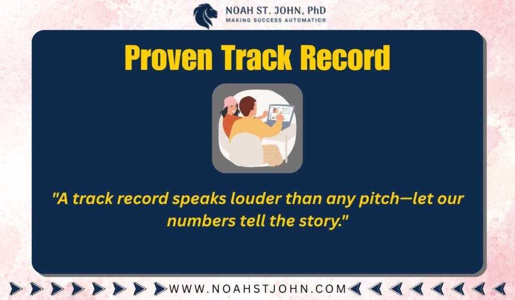 Proven Track Record