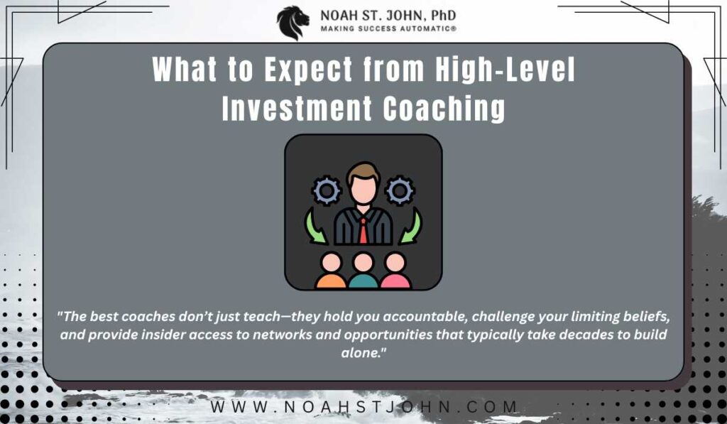 What to Expect from High-Level Investment Coaching