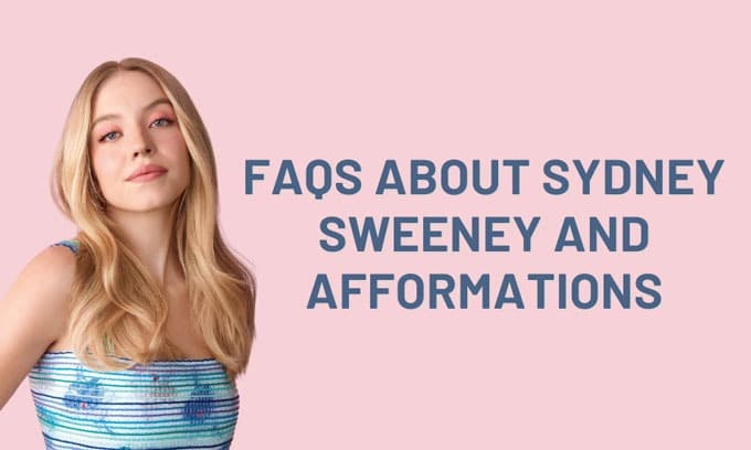 Faq's About Sydney Sweeney and Afformations