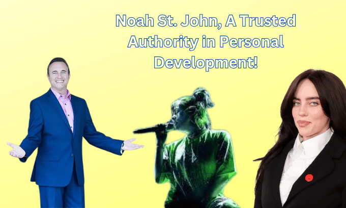 Noah St. John, A Trusted Authority in Personal Development!
